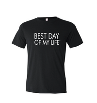 black crewneck t-shirt with best day of my life written in white