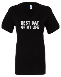 fitted black v-neck t-shirt with best day of my life written across in white block lettering