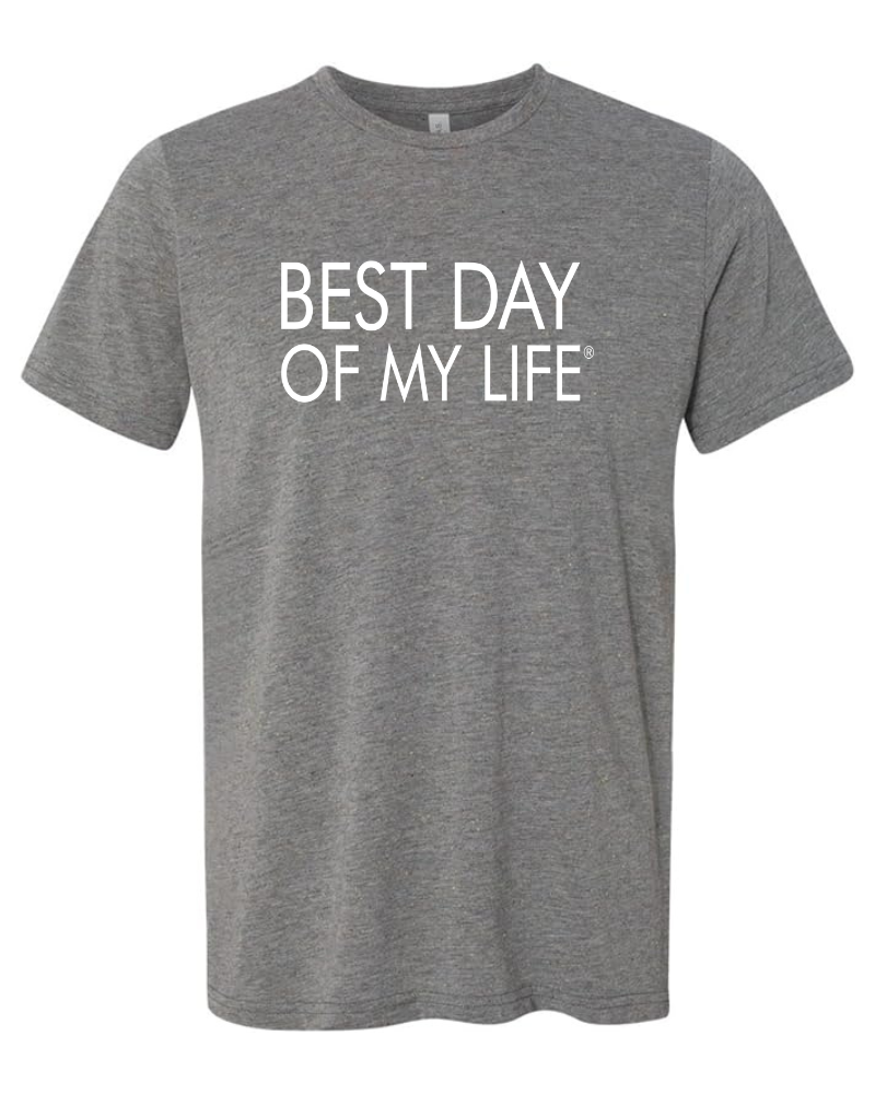 grey crewneck t-shirt with best day of my life written across in white