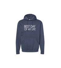 red pullover hoodie with best day of my life written in white