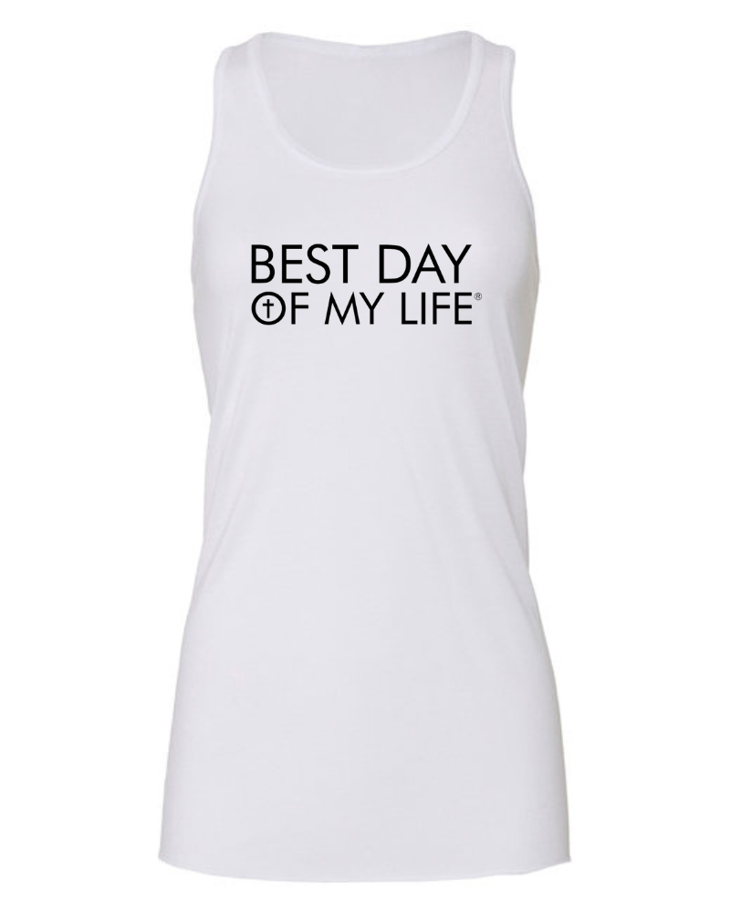 white tank top with best day of my life written across in black and a cross in the O